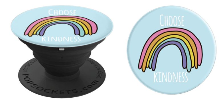 Choose Kindness PopSocket 2018