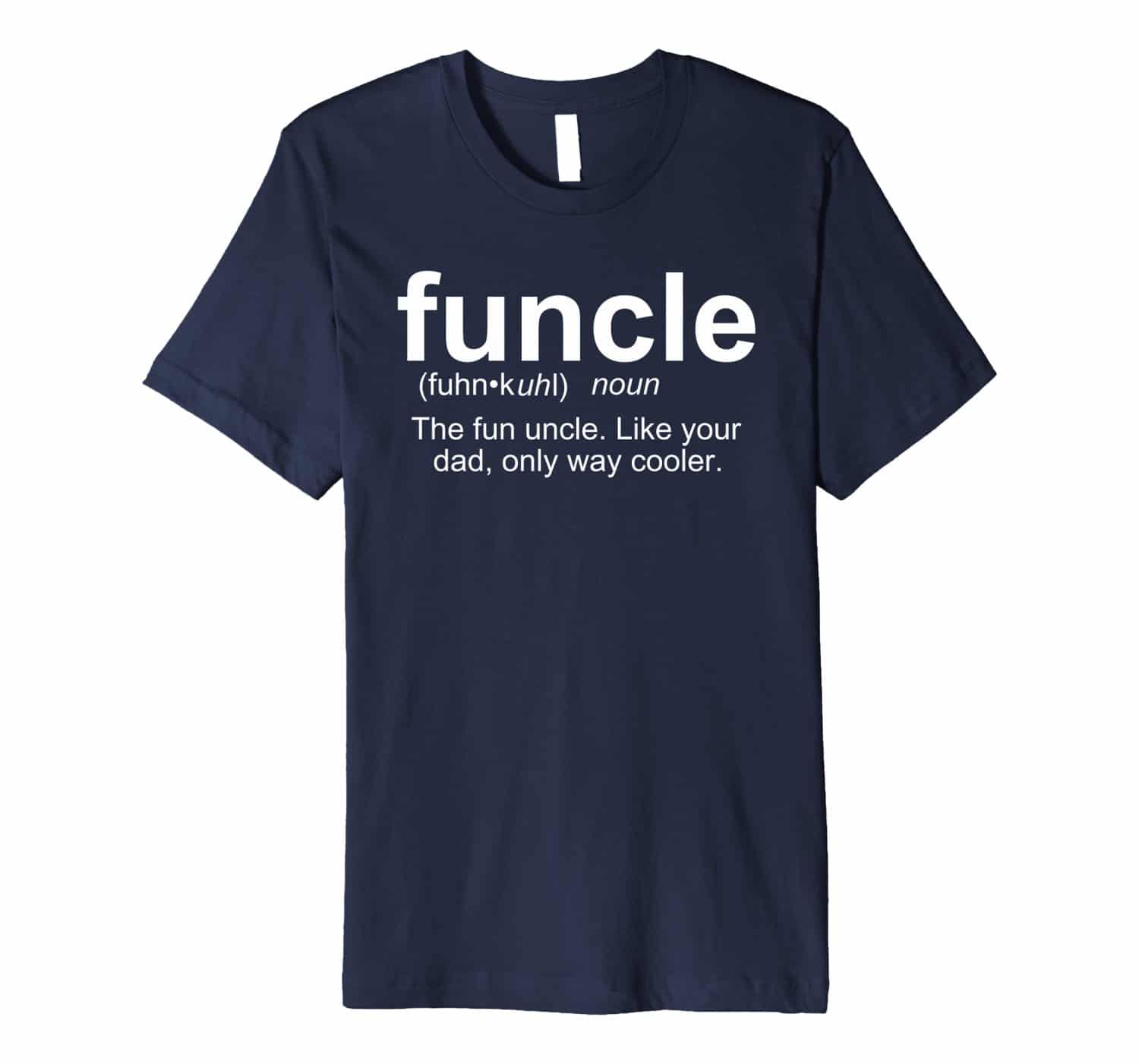 Funcle T-Shirt Gift for Uncle 2018 - 2023