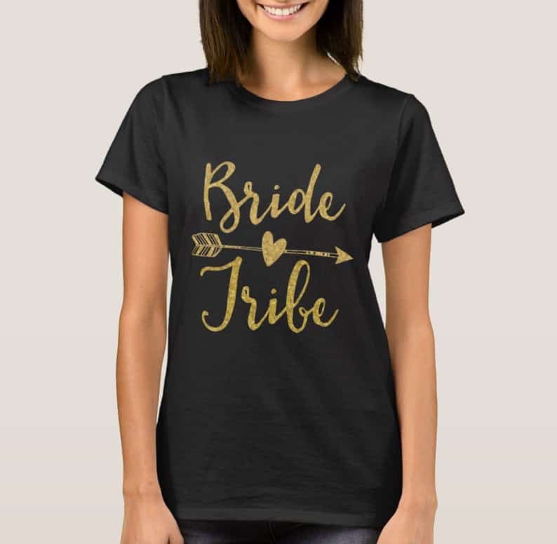 Bachelorette Party T-Shirts 2018: Bride Tribe in Black & Gold 2024