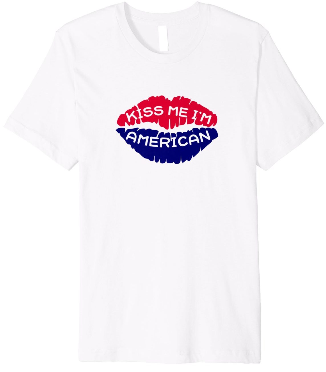 Funny 'Kiss Me I'm American' Fourth of July Shirt for Men & Women 2018 - 2023