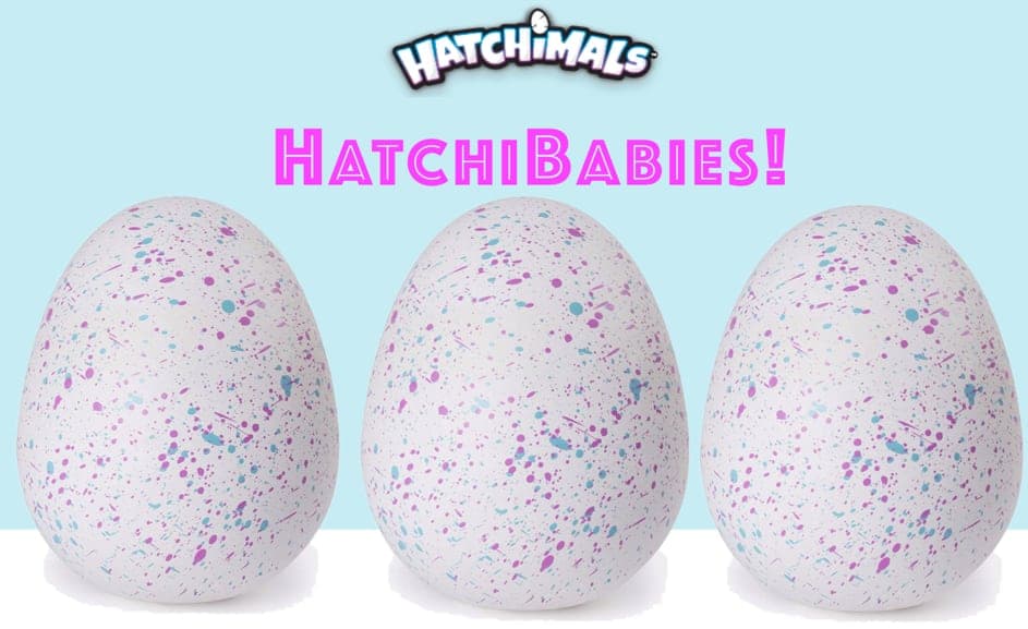 Where to Buy HatchiBabies 2018 - Pre Order HatchiBaby Hatchimals 2024