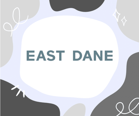 East Dane Promo Code March 2024 - Coupon & Sale