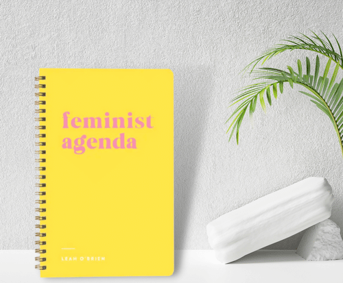 The Feminist Agenda + Journal For Teen Girl