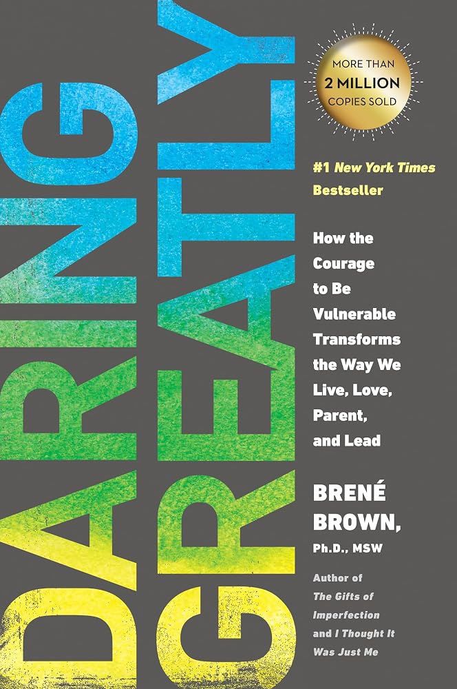 Brené Brown: Daring Greatly