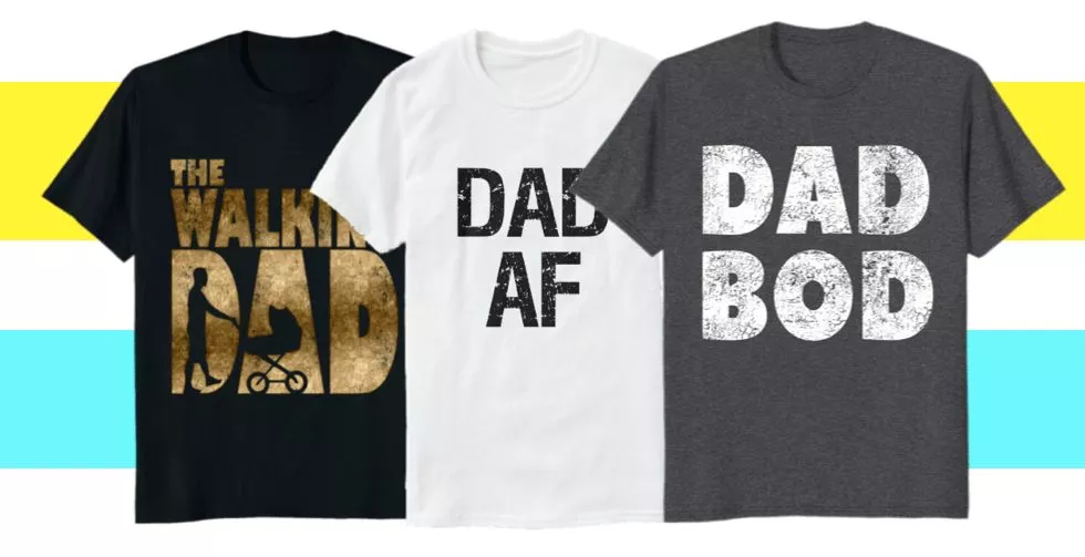 11 Funny Dad Shirts Perfect for This Upcoming Fathers Day - Trendsicle 11 Funny Dad Shirts Perfect for This Upcoming Fathers Day - Trendsicle