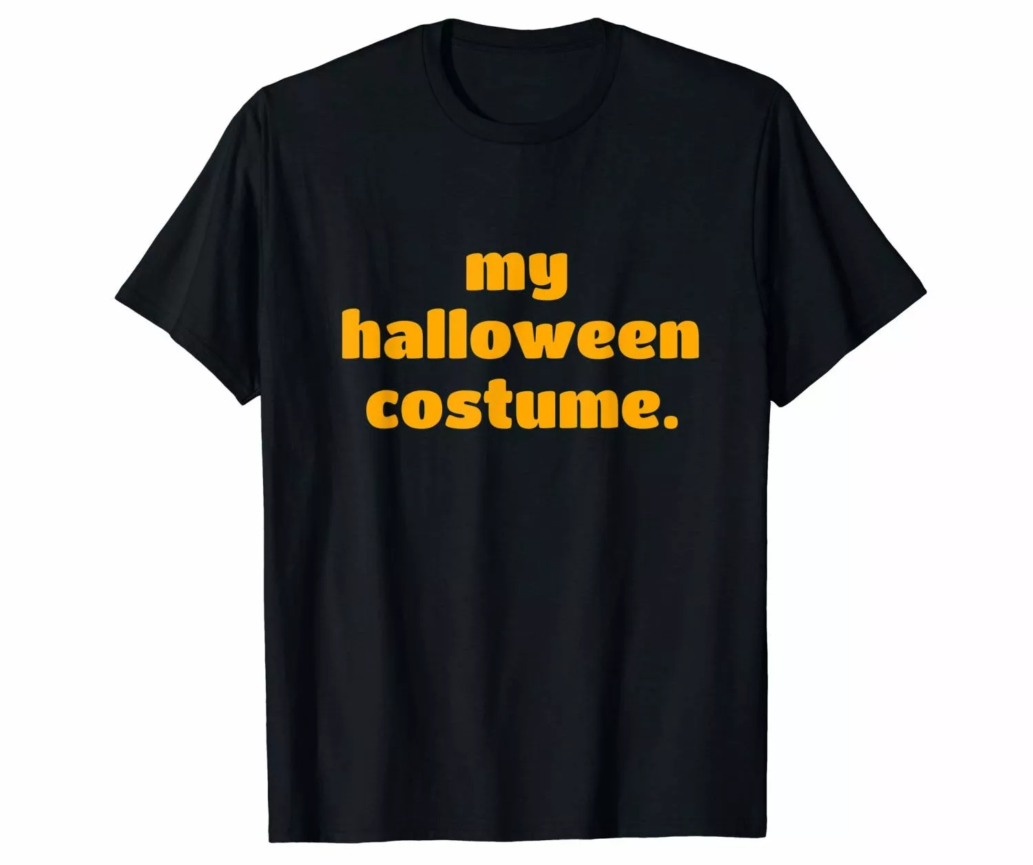 Funny Halloween Shirts 2024: My Halloween Costume T-Shirt 2024