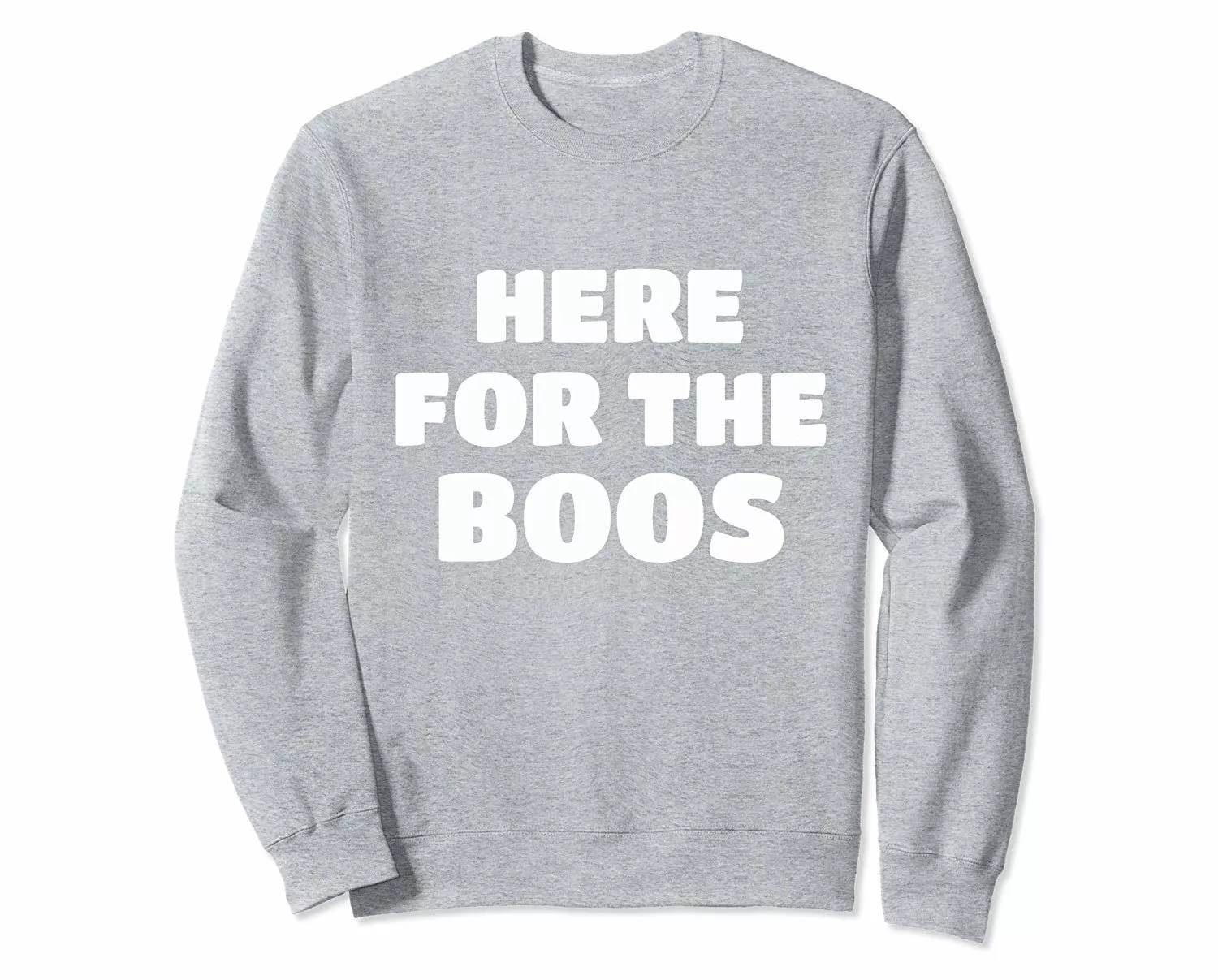 Funny Halloween Shirts 2024: Here For the Boos Sweatshirt 2024