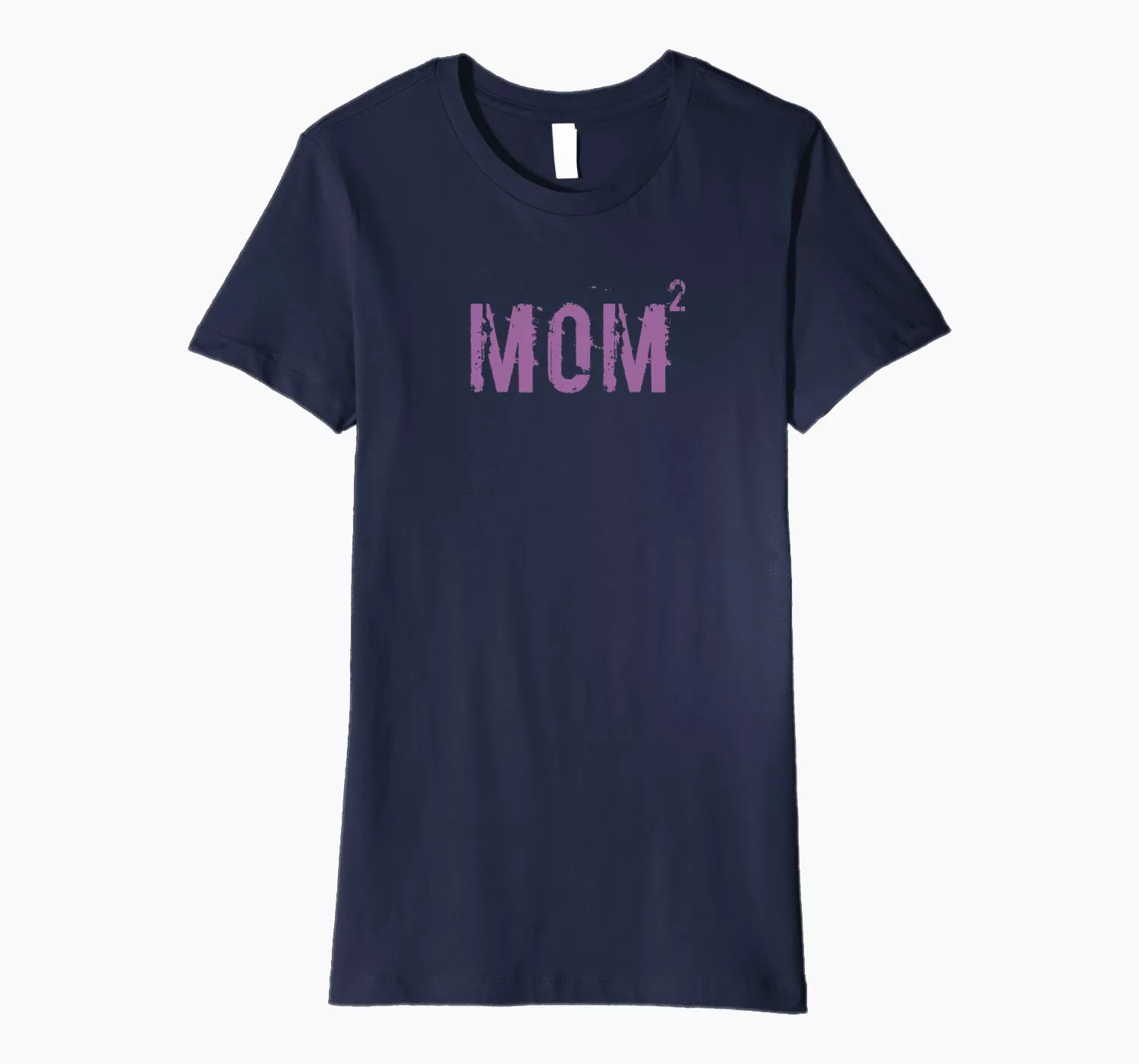Mother's Day T-Shirt for Mom 2018