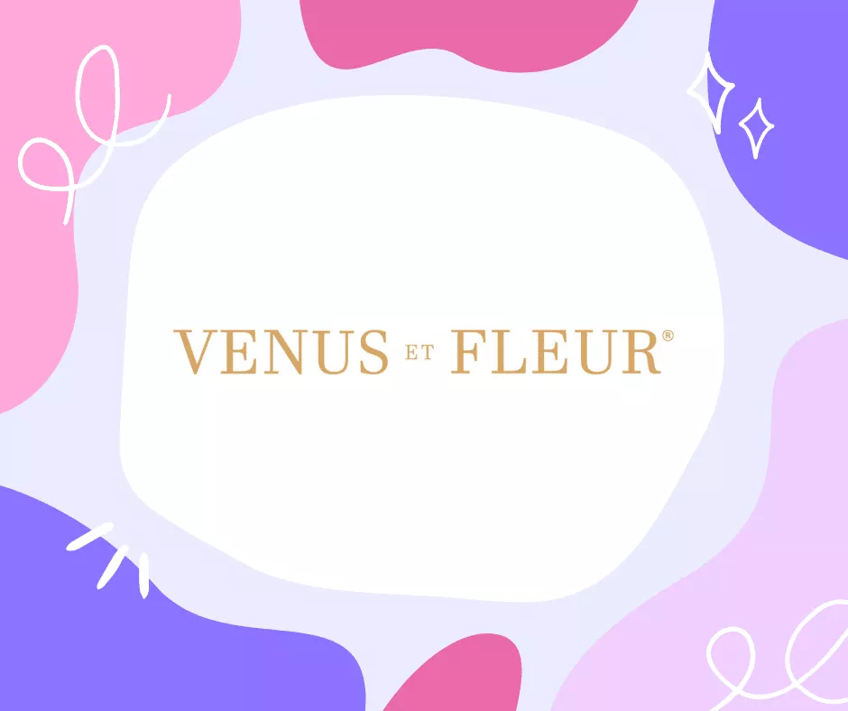 Venus et Fleur Promo Code May 2024 - Coupons & Sale